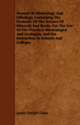 Manual of Mineralogy and Lithology, Containing ... 1443742244 Book Cover