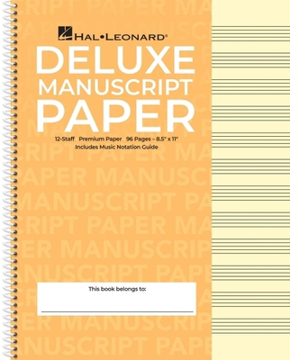 Deluxe Wirebound Super Premium Manuscript Paper... B0074BD4OC Book Cover
