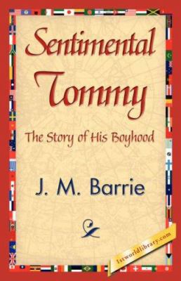 Sentimental Tommy 1421839679 Book Cover
