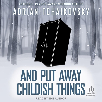 And Put Away Childish Things B0CW5JYVF3 Book Cover