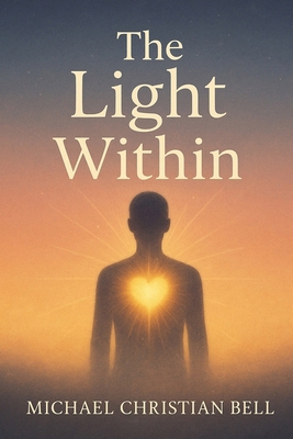 The Light Within B0FBGX2N6G Book Cover