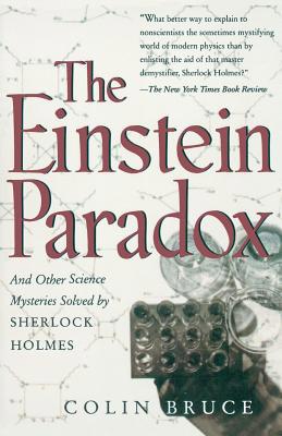 The Einstein Paradox and Other Science Mysterie... 0738200239 Book Cover