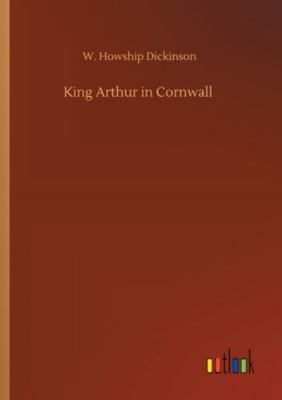 King Arthur in Cornwall 375233553X Book Cover