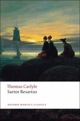 Sartor Resartus 0199540373 Book Cover