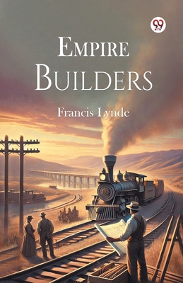 Empire Builders B0DY1WVYMJ Book Cover