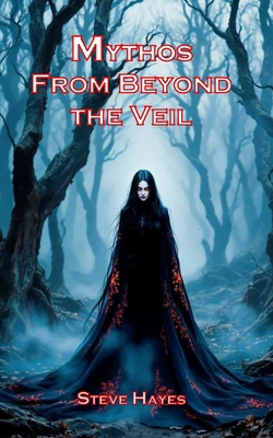 Mythos from Beyond the Veil B0FMP9LHBQ Book Cover