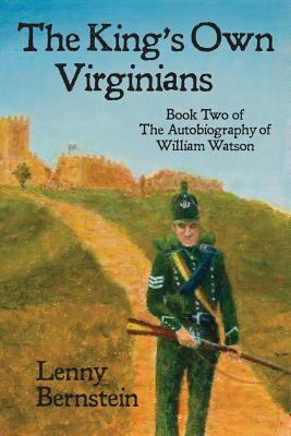 The King's Own Virginians: Book Two of the Auto... 0986193232 Book Cover
