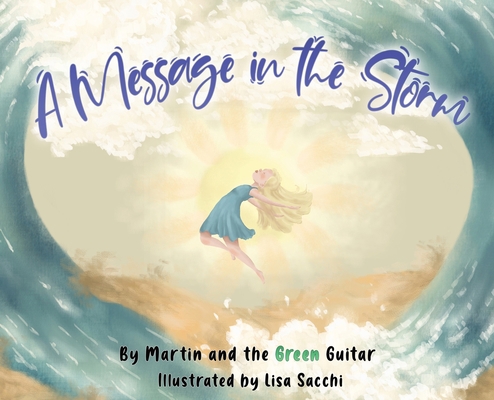 A Message in the Storm B0BJT87F2B Book Cover