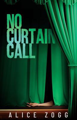 No Curtain Call 1593309597 Book Cover