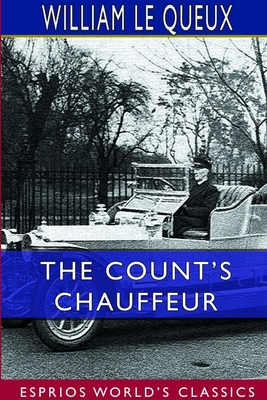 The Count's Chauffeur (Esprios Classics) 0359718361 Book Cover