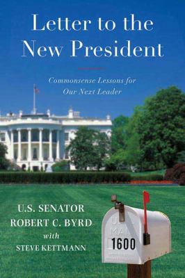 Letter to a New President: Commonsense Lessons ... 0312561652 Book Cover