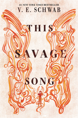 This Savage Song 0062983393 Book Cover