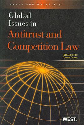 Global Issues in Antitrust and Competition Law 0314183620 Book Cover