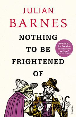 Nothing to Be Frightened of 0099523744 Book Cover