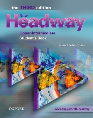 New Headway: Upper-Intermediate Third Edition: ... 0194392996 Book Cover