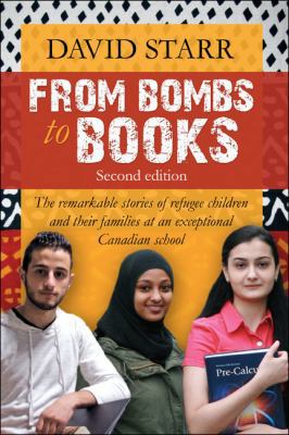 From Bombs to Books: The Remarkable Stories of ... 1459411757 Book Cover