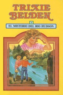 El Misterio del Rio Hudson (Trixie Belden) (Spa... [Spanish] 8430550631 Book Cover