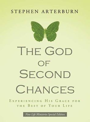 The God of Second Chances: Experiencing His Gra... 0849946204 Book Cover