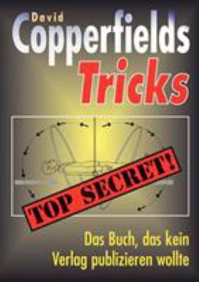 Copperfields Tricks: Top Secret [German] 3833419547 Book Cover