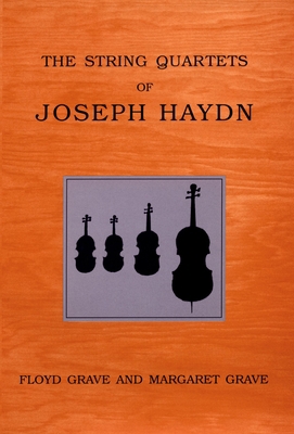 The String Quartets of Joseph Haydn 0195173570 Book Cover