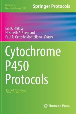 Cytochrome P450 Protocols 1627033203 Book Cover
