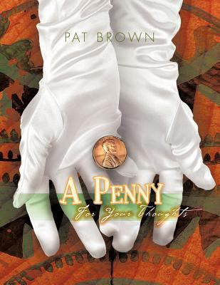 A Penny for Your Thoughts 1426963408 Book Cover
