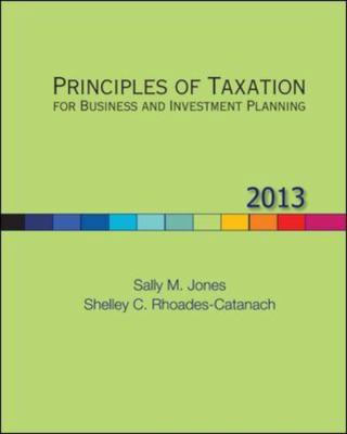Principles of Taxation for Business and Investm... 0078025486 Book Cover