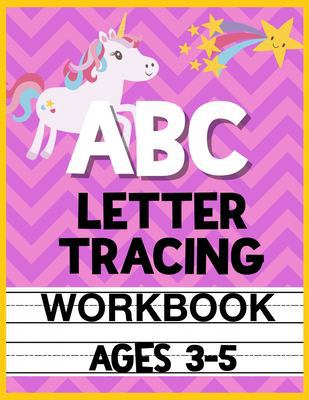 ABC Letter Tracing Workbook Ages 3-5: Kids Acti... 1686145292 Book Cover