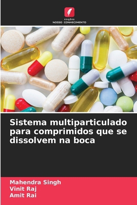 Sistema multiparticulado para comprimidos que s... [Portuguese] 6209282733 Book Cover