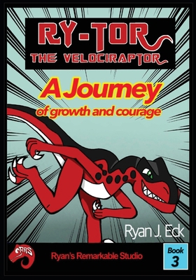 Ry-Tor A Journey of Growth and Courage 1945423803 Book Cover