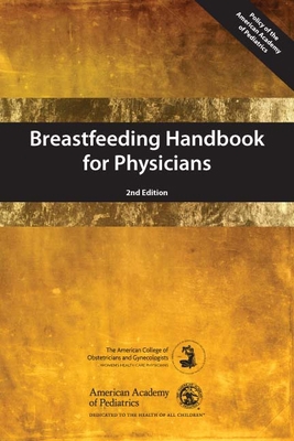 Breastfeeding Handbook for Physicians 1581108044 Book Cover