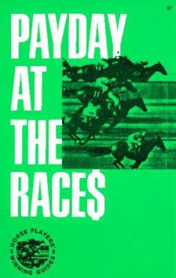 Payday at the Races 0879802693 Book Cover