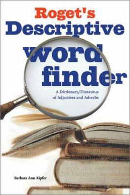 Roget's Descriptive Word Finder 1582971706 Book Cover