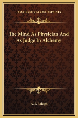 The Mind As Physician And As Judge In Alchemy 1169158137 Book Cover