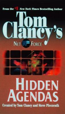 Tom Clancy's Net Force: Hidden Agendas 0375402705 Book Cover