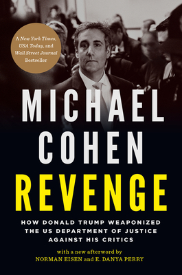 Revenge: How Donald Trump Weaponized the Us Dep... 1685890741 Book Cover