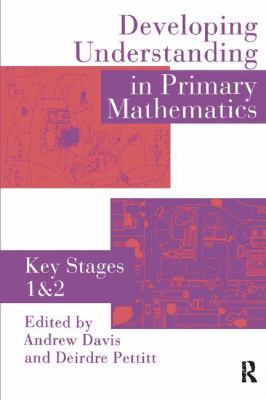 Developing Understanding in Primary Mathematics... 1138421197 Book Cover