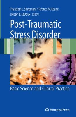 Post-Traumatic Stress Disorder: Basic Science a... 160327328X Book Cover