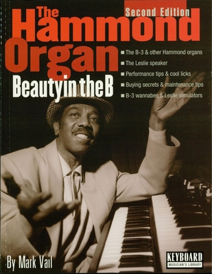 The Hammond Organ: Beauty in the B B00A2QUKA2 Book Cover
