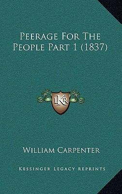 Peerage For The People Part 1 (1837) 1167316754 Book Cover