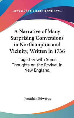 A Narrative of Many Surprising Conversions in N... 1436989167 Book Cover