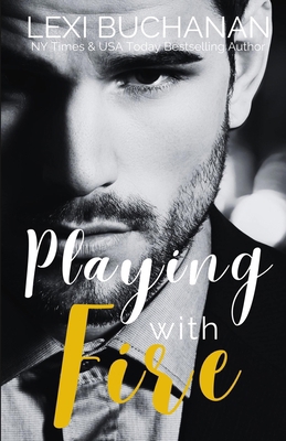 Playing with Fire 1918152195 Book Cover