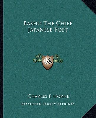 Basho The Chief Japanese Poet 1162854537 Book Cover