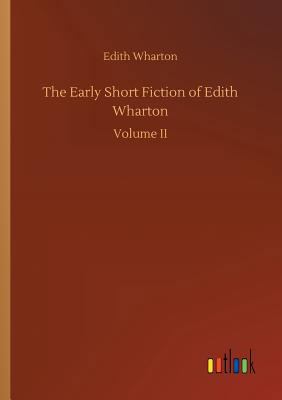 The Early Short Fiction of Edith Wharton 3732652343 Book Cover