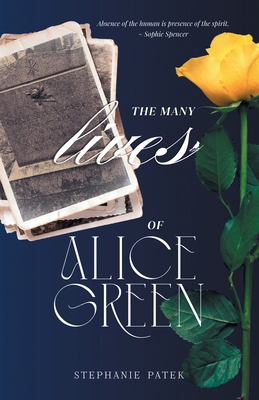 The Many Lives of Alice Green 1665779608 Book Cover