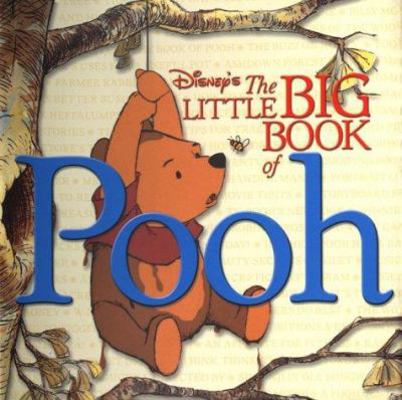 The Little Big Book of Pooh 0786853646 Book Cover