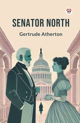Senator North B0DXVWZJYL Book Cover
