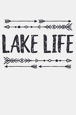 Lake Life: Camping Lined Notebook, Journal, Org... 1708532528 Book Cover