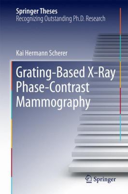 Grating-Based X-Ray Phase-Contrast Mammography 331939536X Book Cover