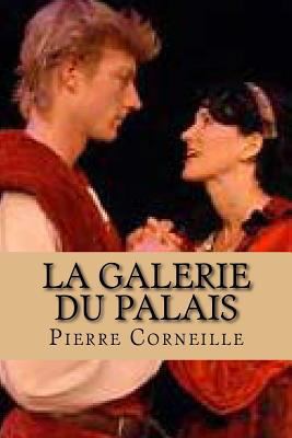 La Galerie du Palais [French] 1523412348 Book Cover
